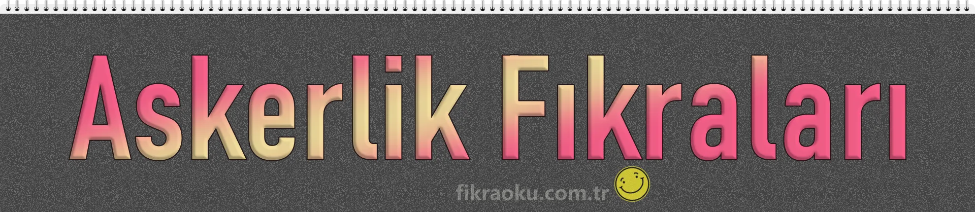 Askerlik Fıkraları