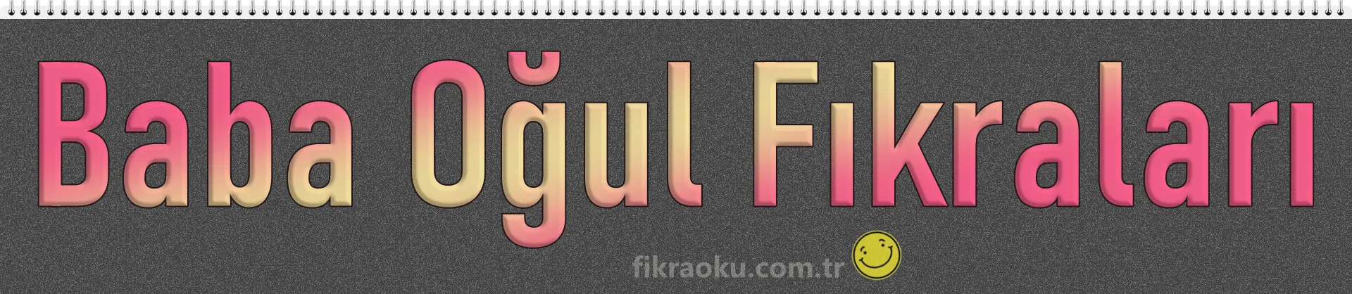 Baba Oğul Fıkraları