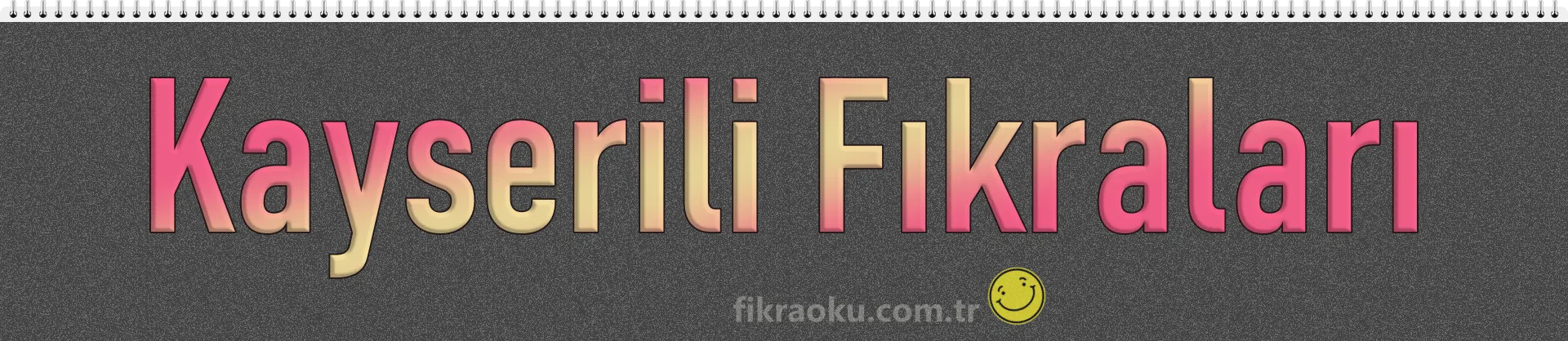 Kayserili Fıkraları