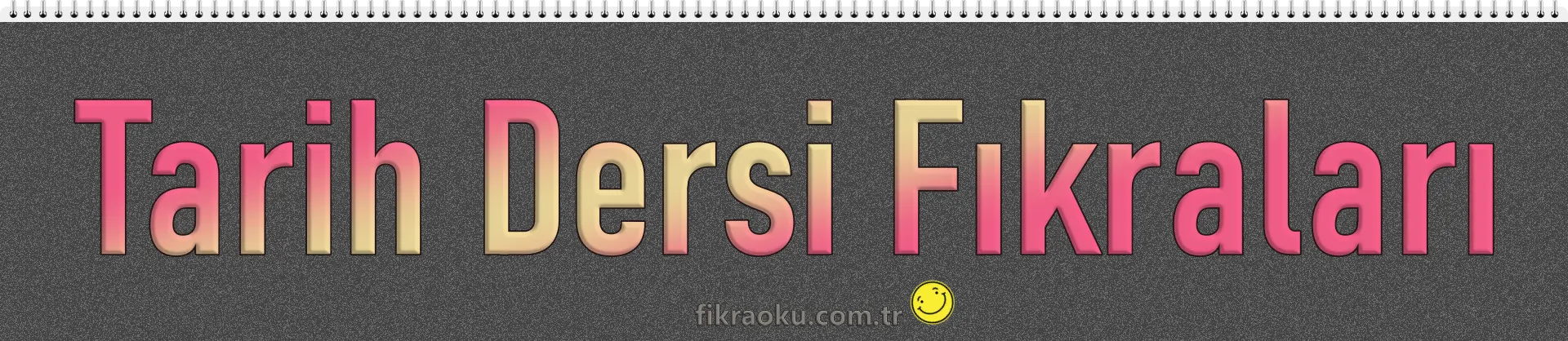 Tarih Dersi Fıkraları